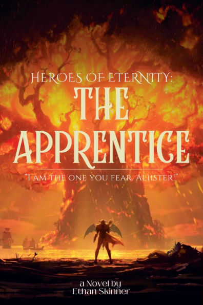 Heroes of Eternity: The Apprentice