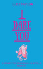 I Dare You: A Midwestern Bookish Belles Novella