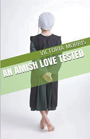 An Amish Love Tested