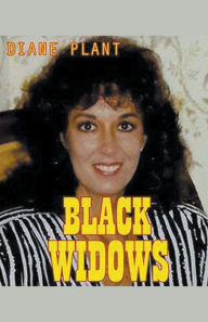 Title: Black Widows, Author: Diane Plant