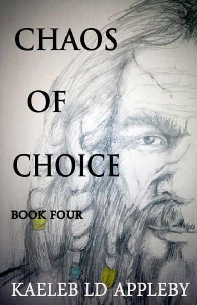 Chaos of Choice: Book Four