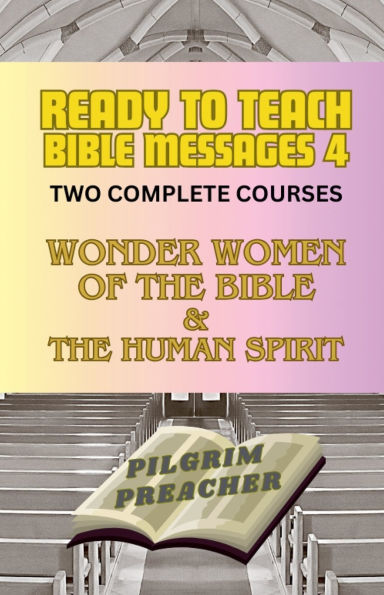 Ready to Teach Bible Messages 4