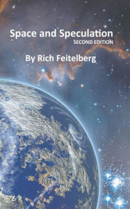 Title: Space and Speculation, Author: Rich Feitelberg