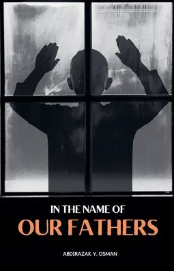 In the Name of our Fathers