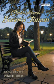 Title: Pada Sebuah Bangku Taman, Author: Ikhwanul Halim
