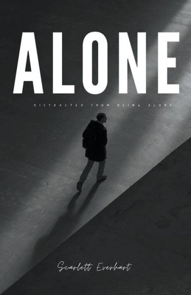 Alone