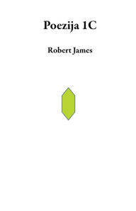 Title: Poezija 1C, Author: Robert James
