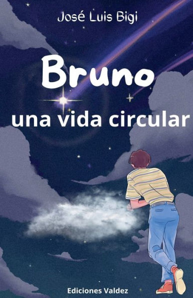 Bruno: Una vida circular