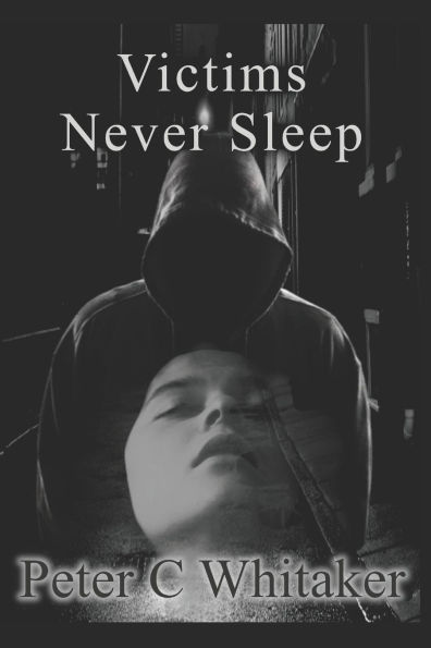 Victims Never Sleep