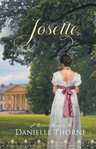 Title: Josette, Author: Danielle Thorne