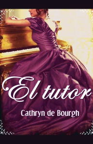 Title: El tutor, Author: Cathryn de Bourgh