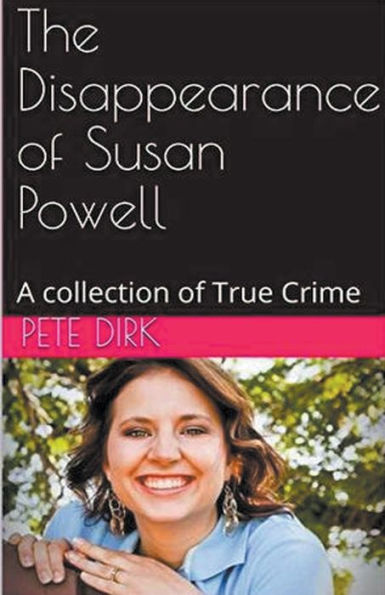 The Disappearance of Susan Powell