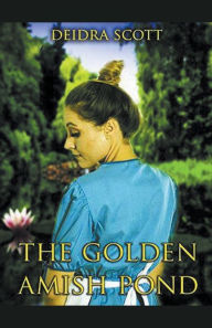 Title: The Golden Pond, Author: Deidra Scott