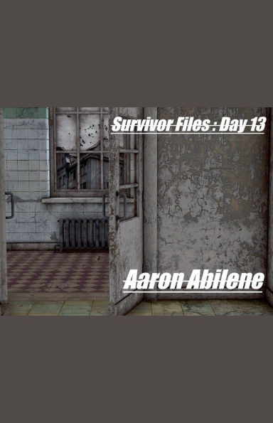 Survivor Files: Day 13