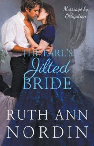 Title: The Earl's Jilted Bride, Author: Ruth Ann Nordin