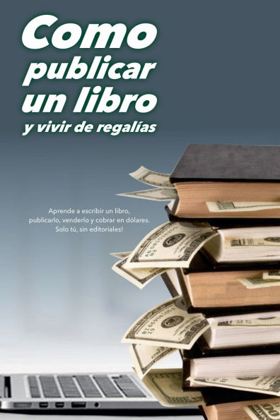 Cï¿½mo publicar un libro