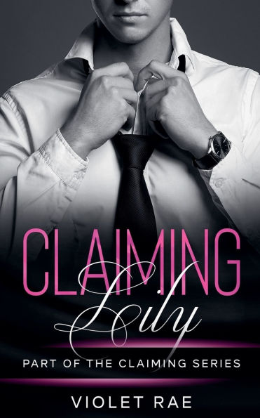 Claiming Lily