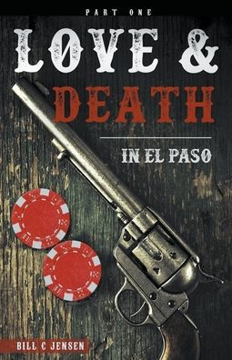 Love & Death El Paso, Part One