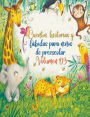 Cuentos, historias y fï¿½bulas para niï¿½os de preescolar. Volumen 03