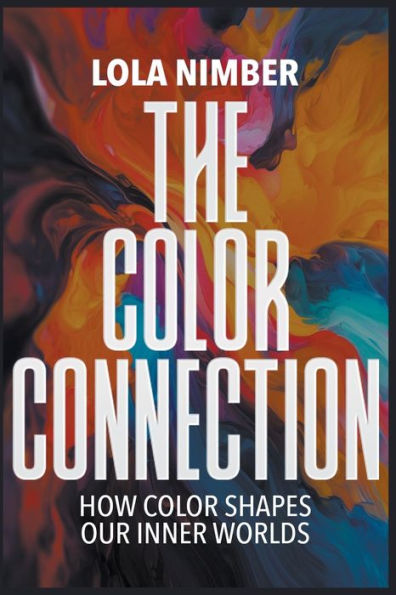 The Color Connection: how Shapes our Inner Worlds
