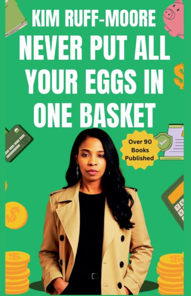 Never Put All Your Eggs One Basket