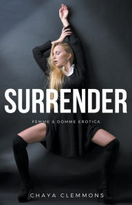 Title: Surrender, Author: Chaya Clemmons