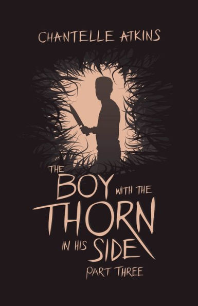 The Boy With Thorn His Side - Part Three