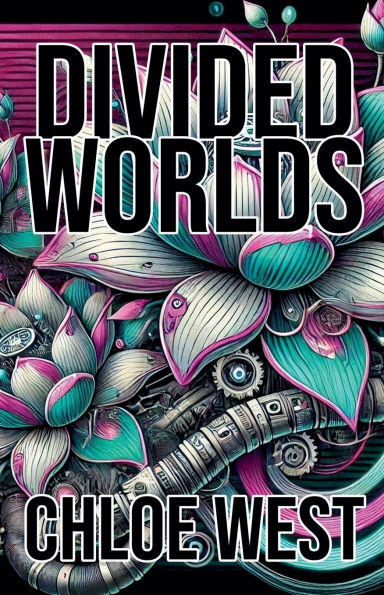 Divided Worlds