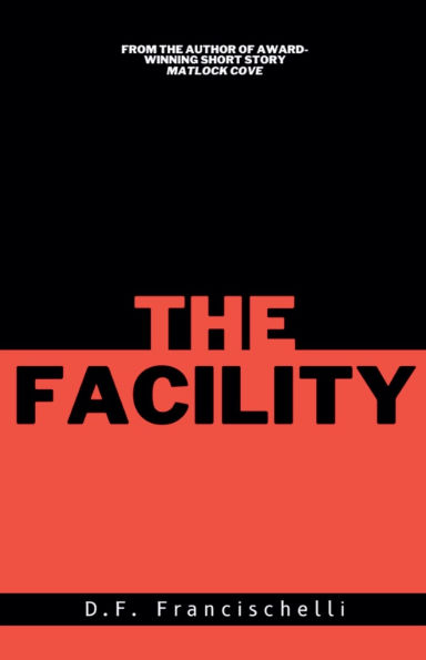 The Facility