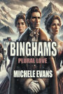 Binghams: Plural Love