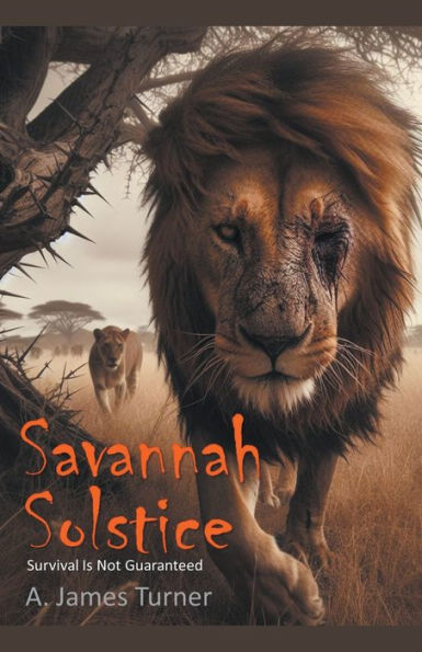 Savannah Solstice: Survival Is Not Guaranteed