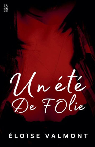Un ï¿½tï¿½ de folie