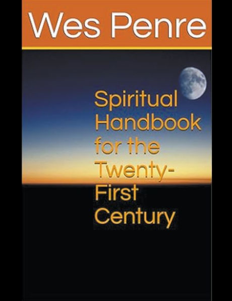 Spiritual Handbook for the Twenty-First Century