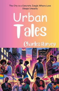 Title: Urban Tales, Author: Charles Harvey