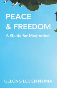 Title: Peace and Freedom, Author: Loden Nyima