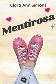 Title: Mentirosa, Author: Clara Ann Simons