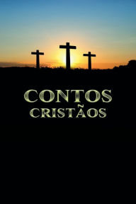 Title: Contos Cristï¿½os, Author: Rafael Lima