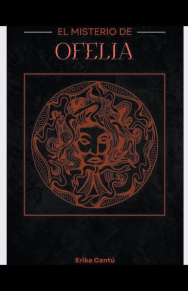 El misterio de Ofelia