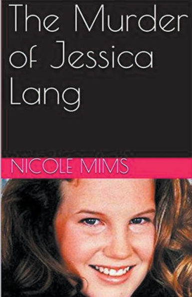 The Murder of Jessica Lang