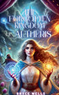 The Forgotten Kingdom of Aetheris