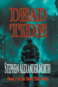 Title: Dead Tide, Author: Stephen Alexander North