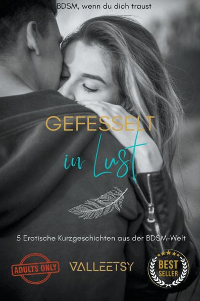 Gefesselt Lust