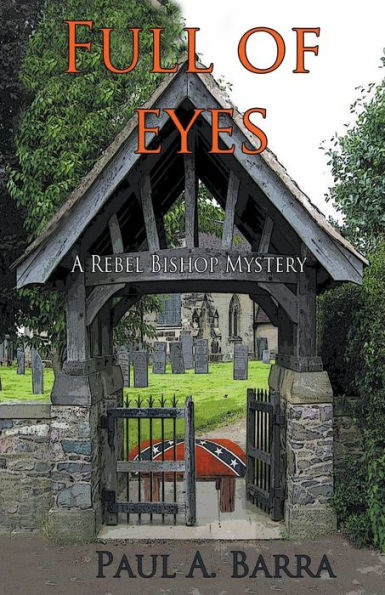 Full of Eyes: a Rebel Bishop mystery