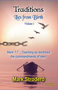 Title: Traditions, Lies from Birth, Author: Mark Stroderd