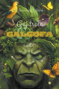 Title: Gaj trola Galgofa, Author: Susanna D Stark