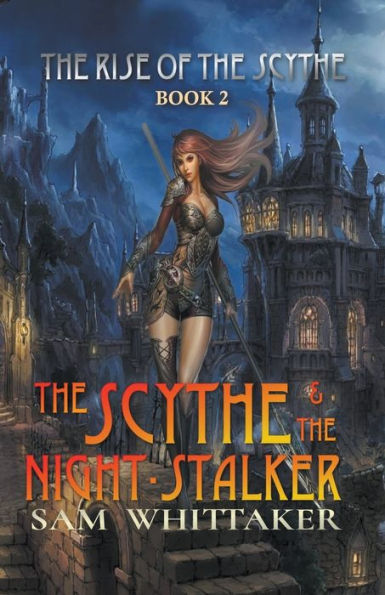 the Scythe & Night-Stalker