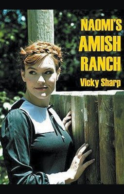 Naomi's Amish Ranch