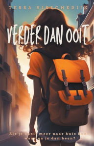 Title: Verder dan ooit, Author: Tessa Visschedijk