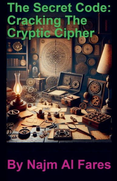 The Secret Code: Cracking Cryptic Cipher