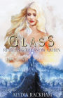 Glass: Retelling the Snow Queen